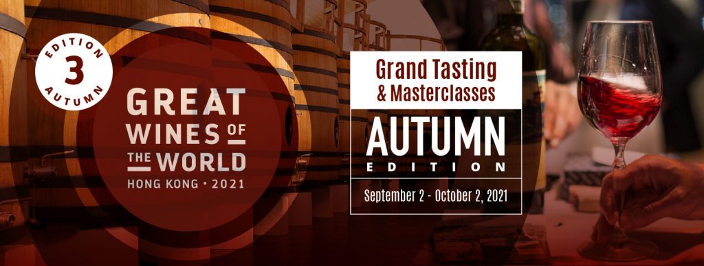 GREAT WINES OF THE WORLD 2021 AUTUMN EDITION: SEPT 2 – OCT 2, 2021